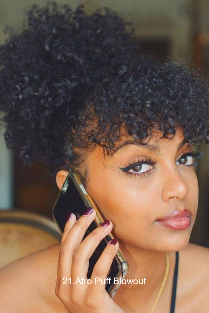 21.Afro Puff Blowout